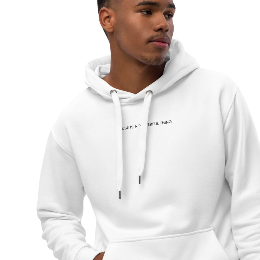 Premium Eco Hoodie ''Is A Powerful Thing'' - Image 4